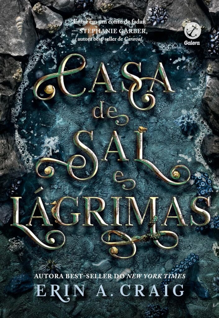 Capa do livro Casa de sal e lágrimas, de Erin A. Craig, Editora Galera Record. Trabalho de revisão de texto para o mercado editorial de ficção.
