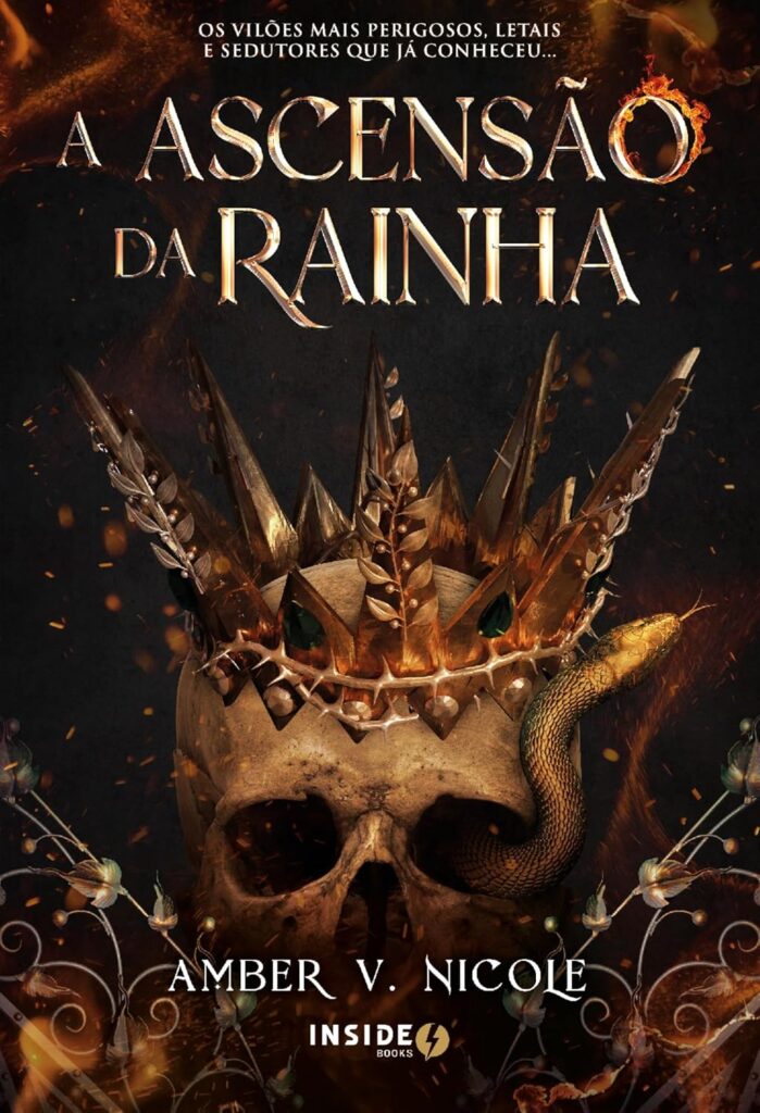 Capa do livro A Ascensão da Rainha, da autora Amber V. Nicole, Editora Inside Books. Trabalho profissional de revisão de livros e controle de qualidade de texto.