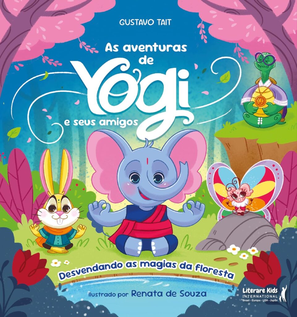 Capa colorida com ilustrações de animais da floresta, como um elefante e um coelho, do livro As aventuras de Yogi e seus amigos, de Gustavo Tait, Editora Literare Books. Trabalho de revisão de texto para literatura infantil.