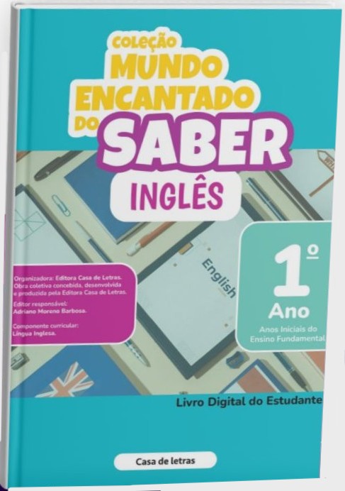 Capa azul-celeste com ilustrações geométricas e a bandeira do Reino Unido no livro Mundo Encantado do Saber: Inglês, 1º Ano, Ensino Fundamental - Anos Iniciais, publicado pela Casa de Letras / CDL. Trabalho profissional de coordenação editorial de materiais didáticos bilíngues.